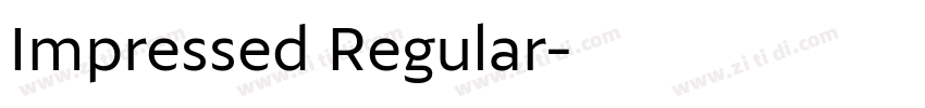 Impressed Regular字体转换